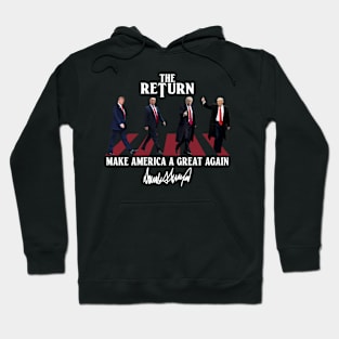 Donald Trump 2024 Take America Back Election - The Return Hoodie